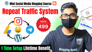 Mini Social Media Blogging Course - Repeat Traffic System